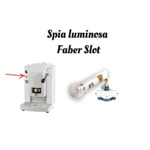 Spia Luminosa Faber Slot
